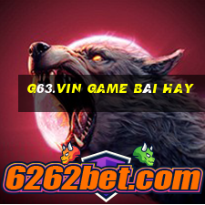 G63.Vin Game Bài Hay