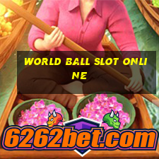 World Ball slot online