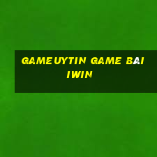 Gameuytin Game Bài Iwin