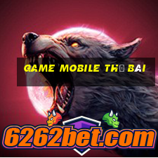 game mobile thẻ bài