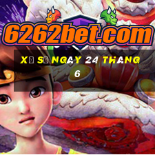 xổ số ngày 24 tháng 6