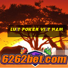 luật poker việt nam