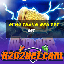 Mạng trang wed bet007