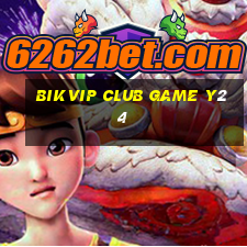 Bikvip Club Game Y24