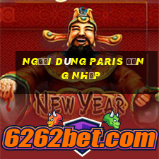 Người dùng Paris Đăng nhập