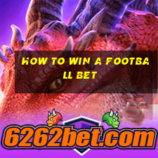 how to win a football bet