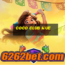 coco club hue