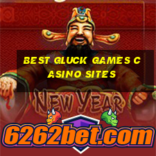 best gluck games casino sites