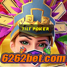 tilt poker