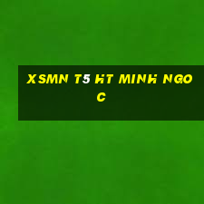 xsmn t5 ht minh ngoc