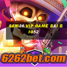 Sam86.Vip Game Bài Big52