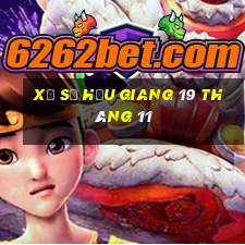 xổ số hậu giang 19 tháng 11