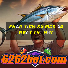 Phân tích XS Max 3D ngày thứ năm