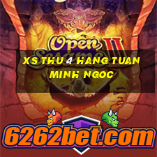 xs thu 4 hang tuan minh ngoc