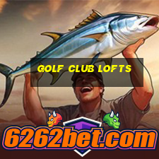 golf club lofts