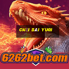 chơi bài yugi