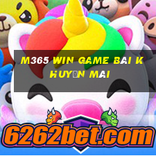 M365 Win Game Bài Khuyến Mãi