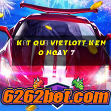 kết quả vietlott KENO ngày 7