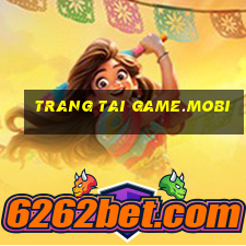 trang tai game.mobi