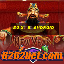 eg Xổ số Android