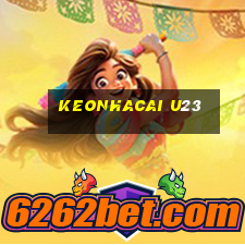 keonhacai u23