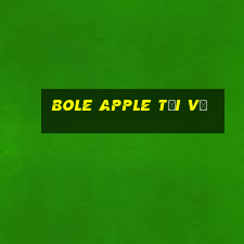 Bole Apple Tải về