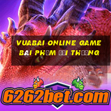 Vuabai Online Game Bài Phỏm Đổi Thưởng