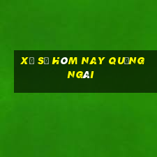 xổ số hôm nay quảng ngãi