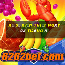 xổ số kiến thiết ngày 24 tháng 8