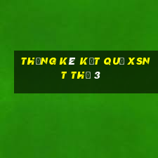 THỐNG KÊ KẾT QUẢ XSNT Thứ 3