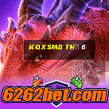 kqxsmb thứ 6