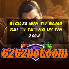 Rick88 Win Tải Game Bài Đổi Thưởng Uy Tín 2024