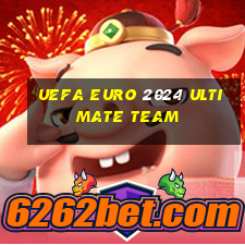 uefa euro 2024 ultimate team