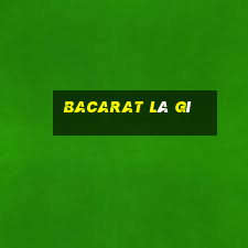 bacarat là gì