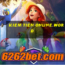 kiem tien online.word