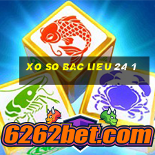 xo so bac lieu 24 1