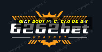 giày boot nữ cổ cao de bệt