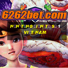 Nền tảng điện tử số 1 Việt nam