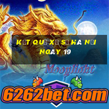 kết quả Xổ Số hà nội ngày 19