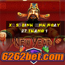 xổ số bình định ngày 27 tháng 1