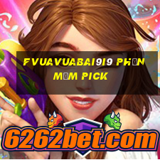 fVuaVuabai9i9 Phần mềm Pick