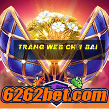 Trang web chơi bài