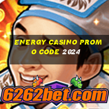 energy casino promo code 2024