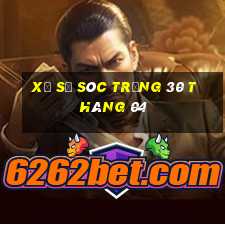 xổ số sóc trăng 30 tháng 04