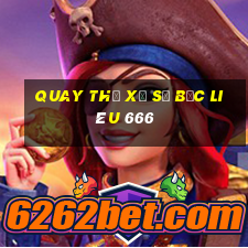 quay thử xổ số bạc liêu 666