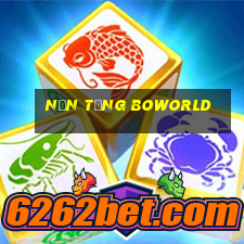 Nền tảng BOWORLD