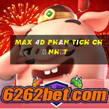 Max 4D phân tích Chủ Nhật