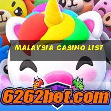 malaysia casino list