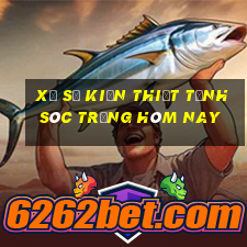 xổ số kiến thiết tỉnh sóc trăng hôm nay