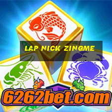 lap nick zingme